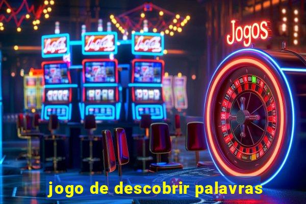 jogo de descobrir palavras